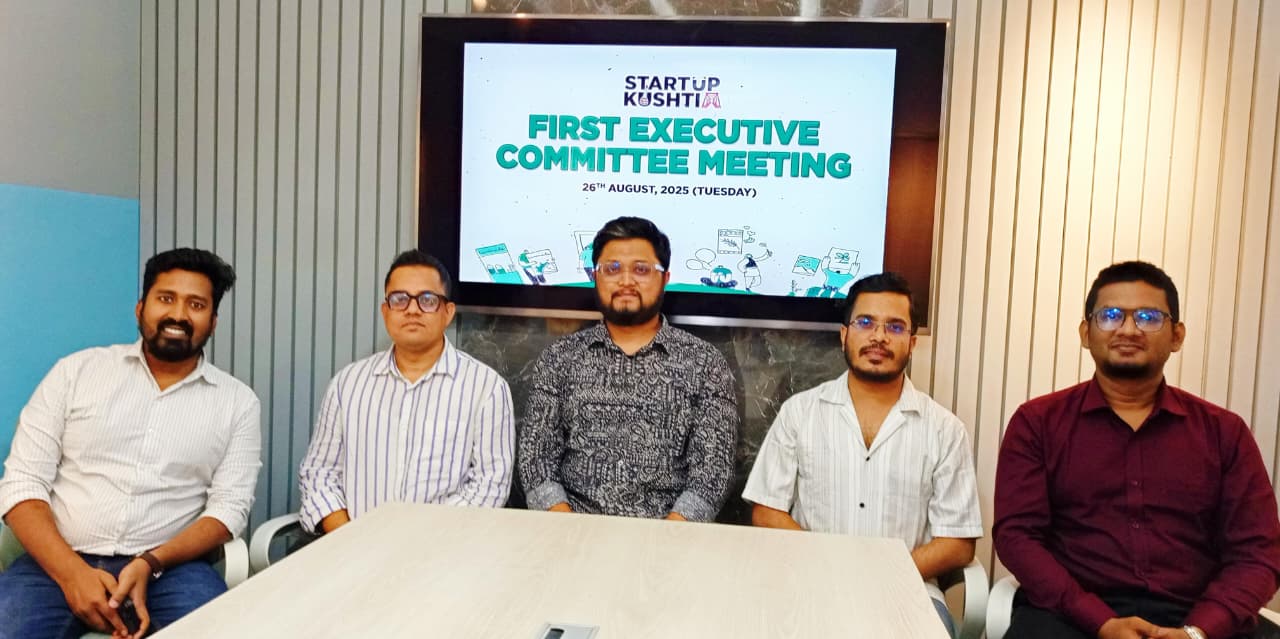 প্রথম কার্যনির্বাহী কমিটির বৈঠকের মাধ্যমে স্টার্টআপ কুষ্টিয়ার যাত্রা শুরু